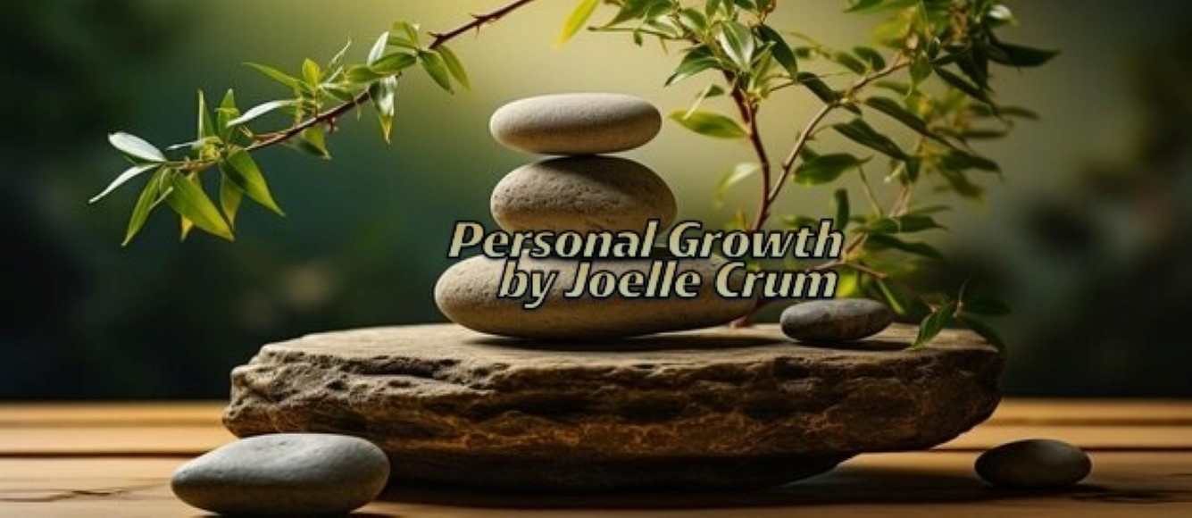 Personal Growth by Joelle Crum